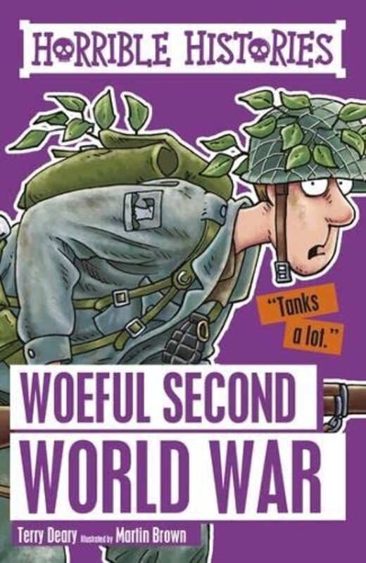 Book cover for "Woeful Second World War" by Terry Deary