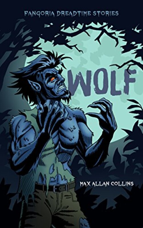 Book cover for "Wolf" by Max Allan Collins