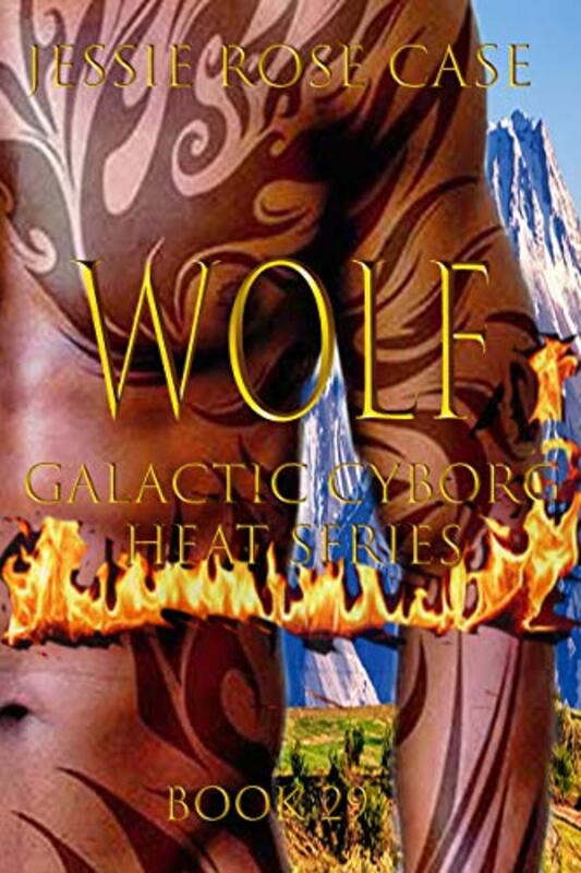 Book cover for "Wolf" by Jessie Rose Case