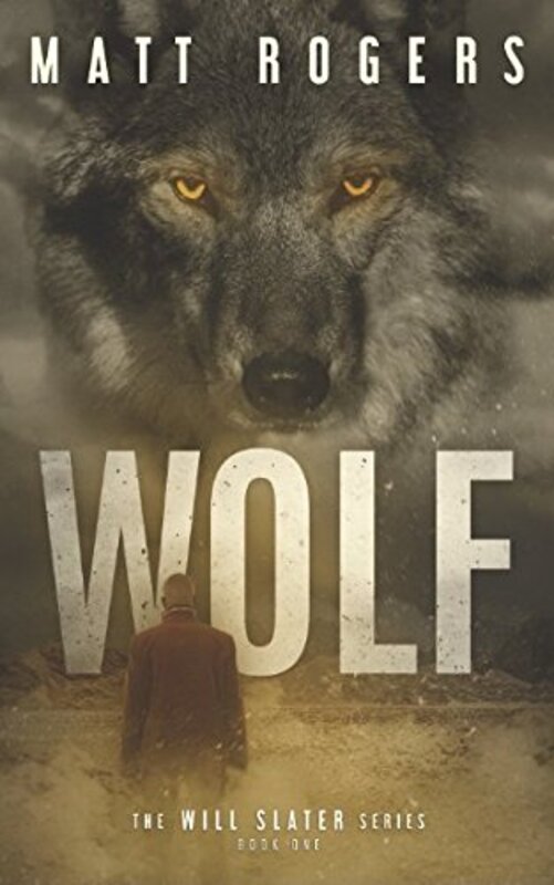 Book cover for "Wolf" by Matt Rogers