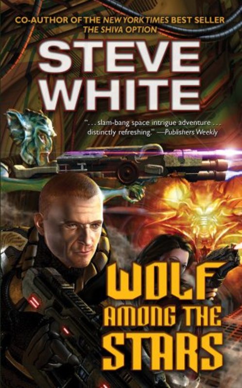 Book cover for "Wolf Among the Stars" by Steve White