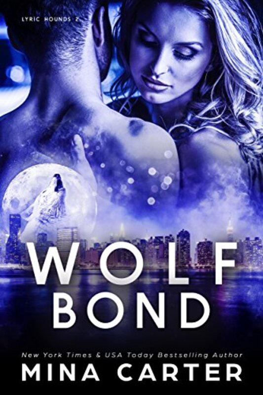 Book cover for "Wolf Bond" by Mina Carter
