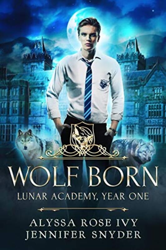 Book cover for "Wolf Born" by Alyssa Rose Ivy