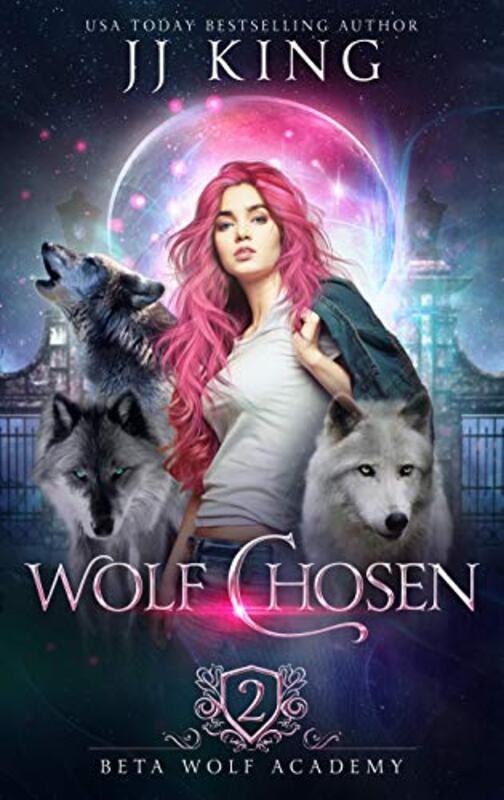 Book cover for "Wolf Chosen" by JJ King