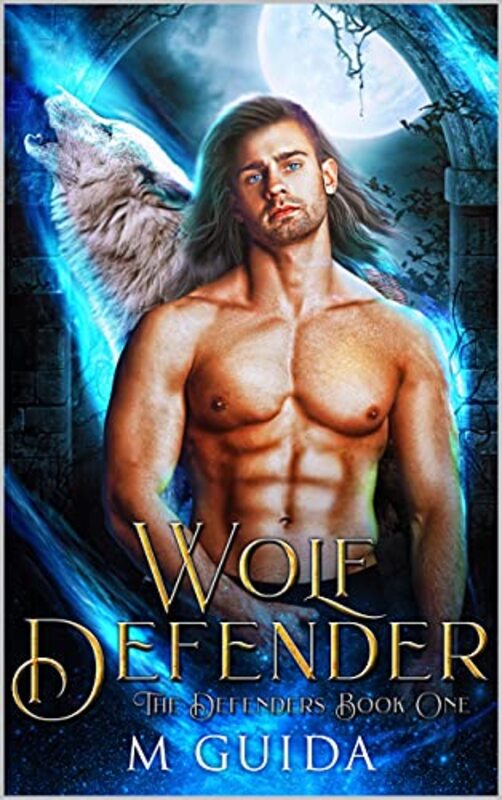Book cover for "Wolf Defender" by M Guida