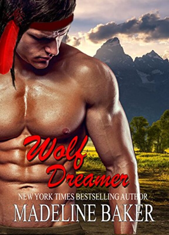 Book cover for "Wolf Dreamer" by Madeline Baker