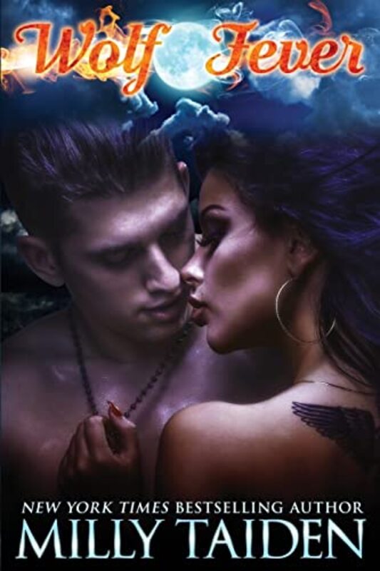 Book cover for "Wolf Fever" by Milly Taiden