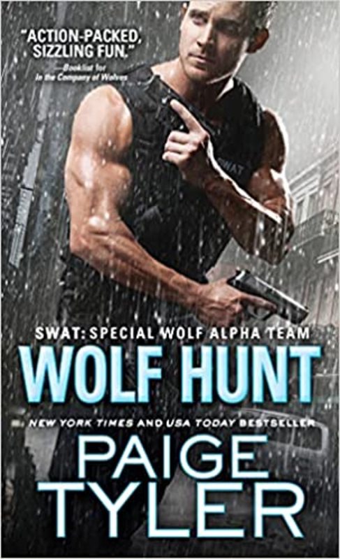 Book cover for "Wolf Hunt" by Paige Tyler