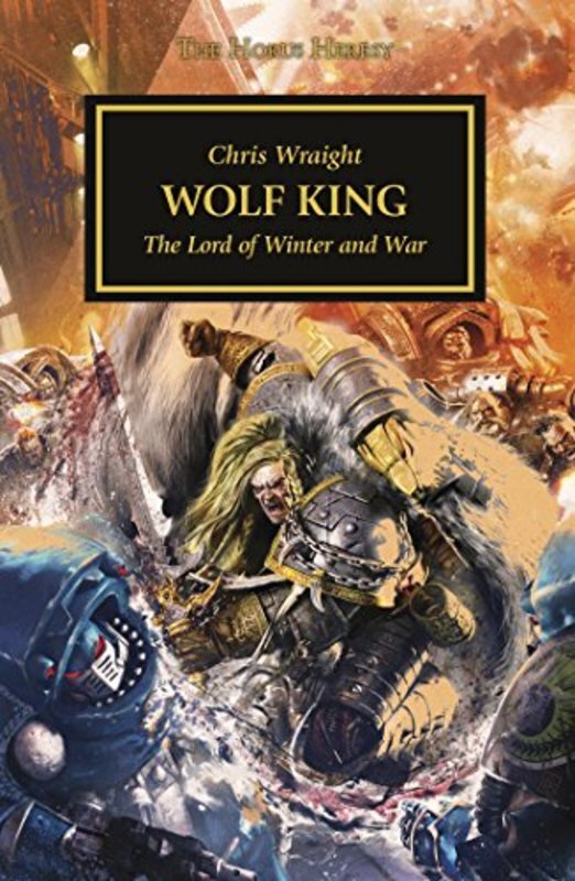 Book cover for "Wolf King" by Chris Wraight