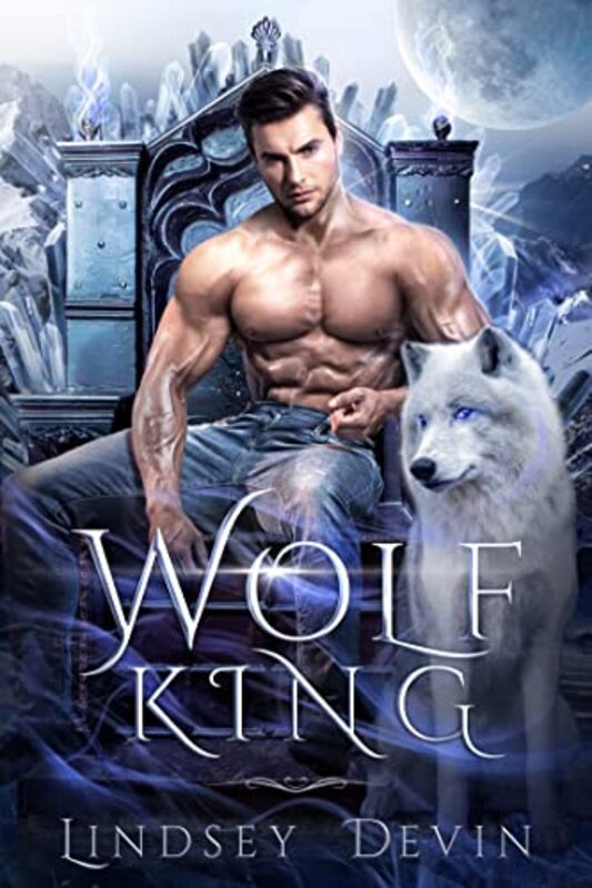 Book cover for "Wolf King" by Lindsey Devin