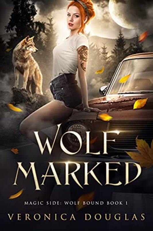 Book cover for "Wolf Marked" by Veronica Douglas
