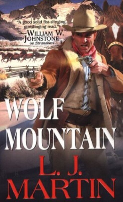 Book cover for "Wolf Mountain" by LJ Martin
