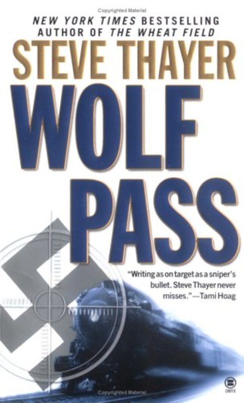 Book cover for "Wolf Pass" by Steve Thayer