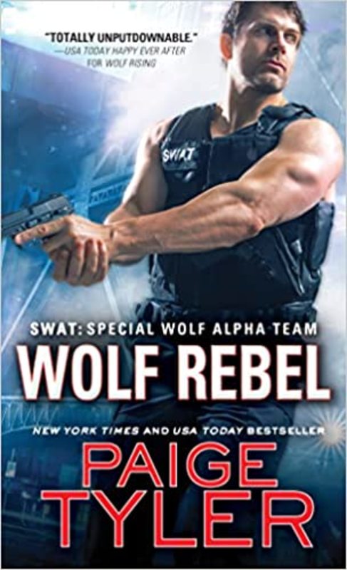 Book cover for "Wolf Rebel" by Paige Tyler