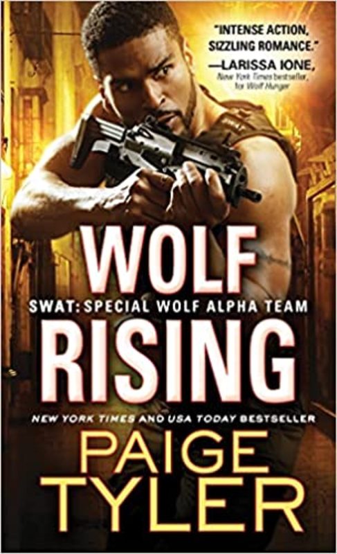 Book cover for "Wolf Rising" by Paige Tyler