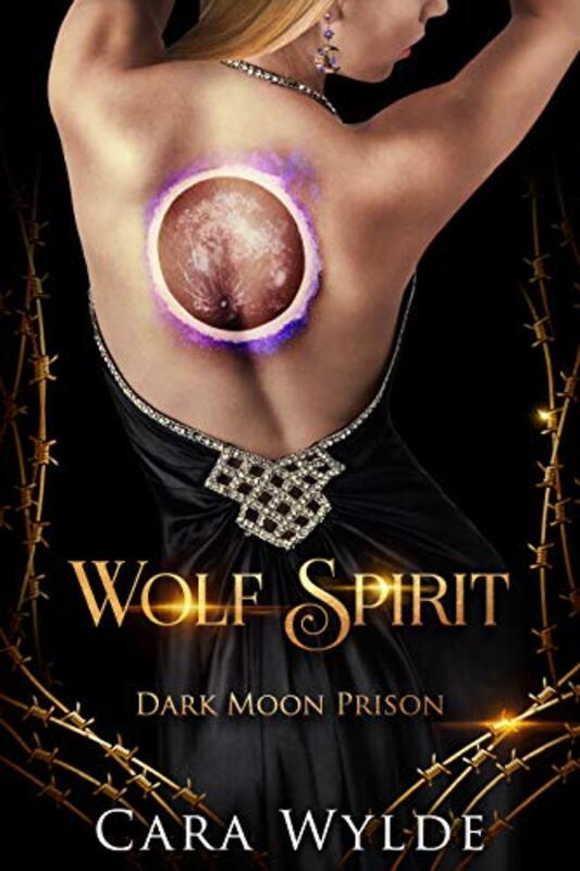 Book cover for "Wolf Spirit" by Cara Wylde