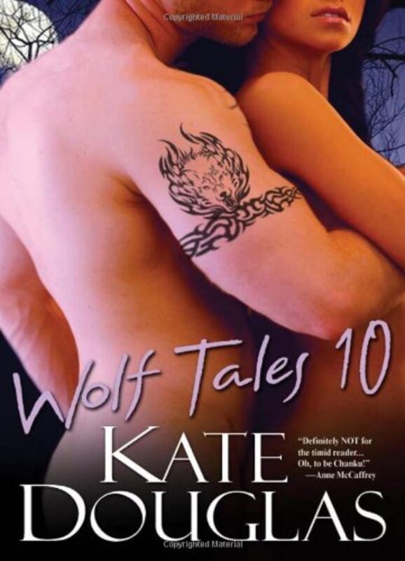 Book cover for "Wolf Tales 10" by Kate Douglas