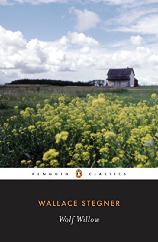 Book cover for "Wolf Willow" by Wallace Stegner