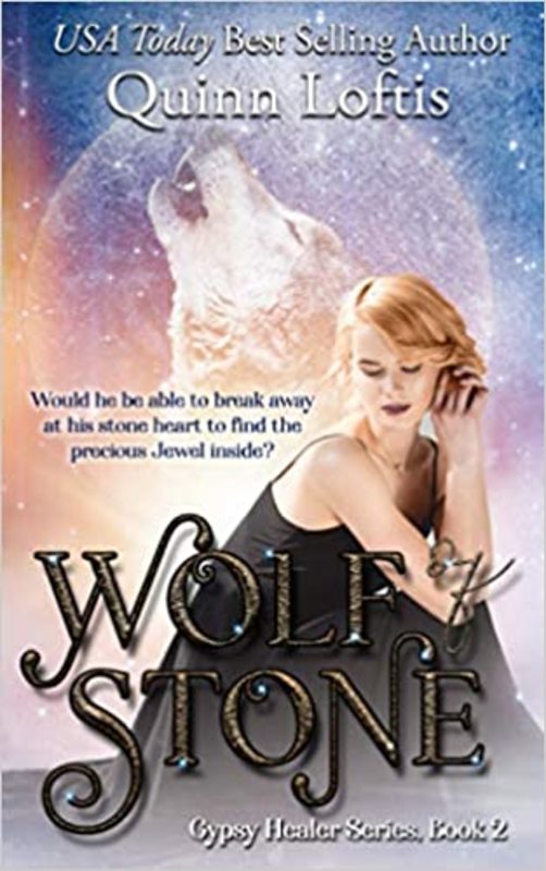 Book cover for "Wolf of Stone" by Quinn Loftis