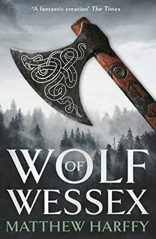 Book cover for "Wolf of Wessex" by Matthew Harffy