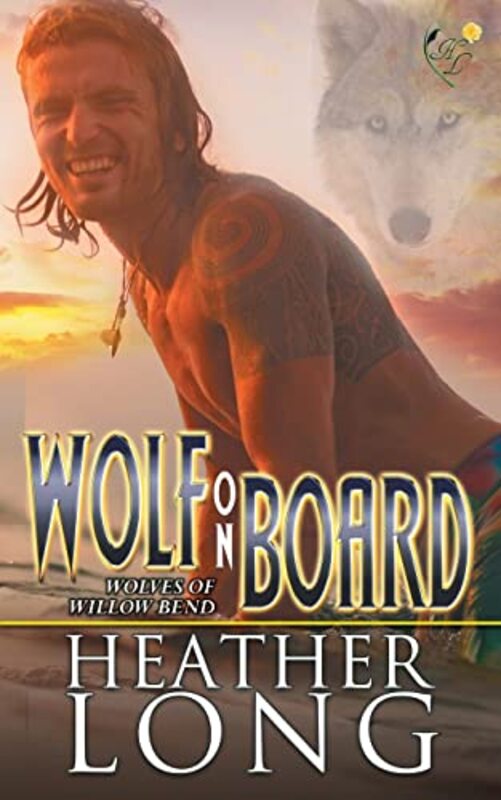 Book cover for "Wolf on Board" by Heather Long