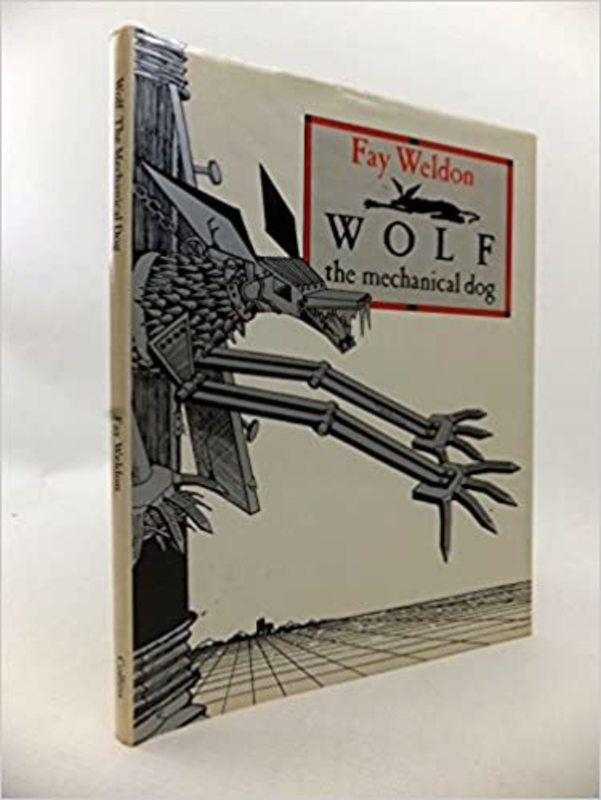 Book cover for "Wolf the Mechanical Dog" by Fay Weldon