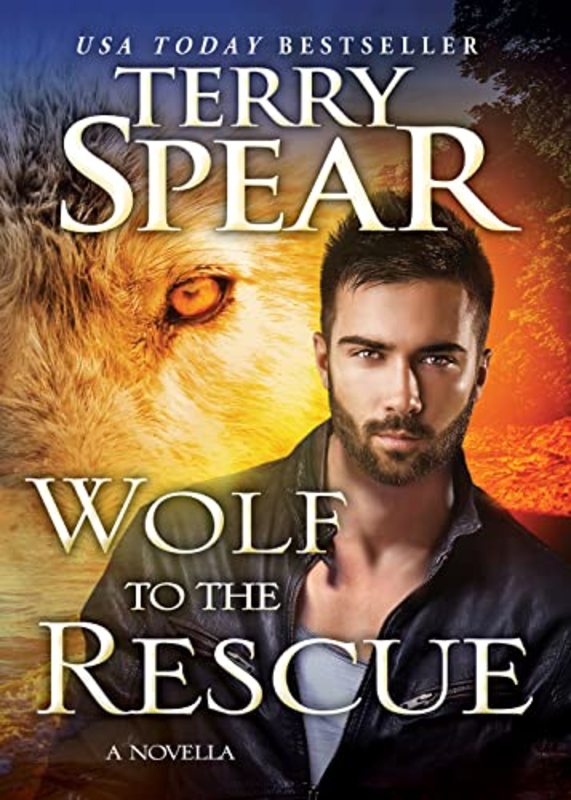 Book cover for "Wolf to the Rescue" by Terry Spear