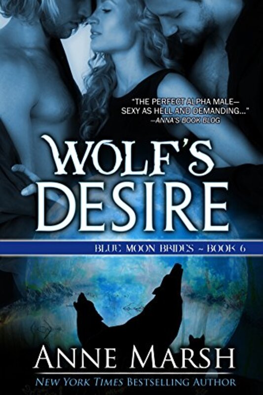 Book cover for "Wolf's Desire" by Anne Marsh