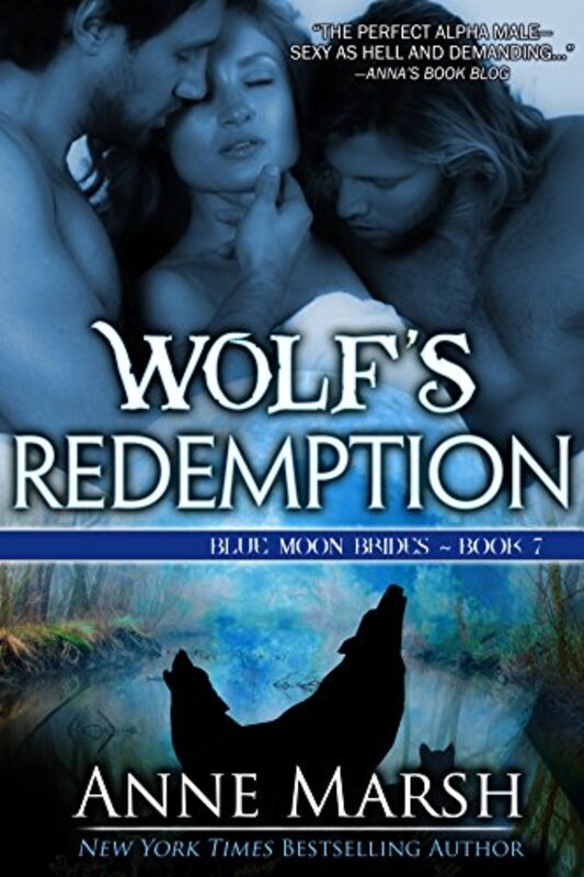 Book cover for "Wolf's Redemption" by Anne Marsh