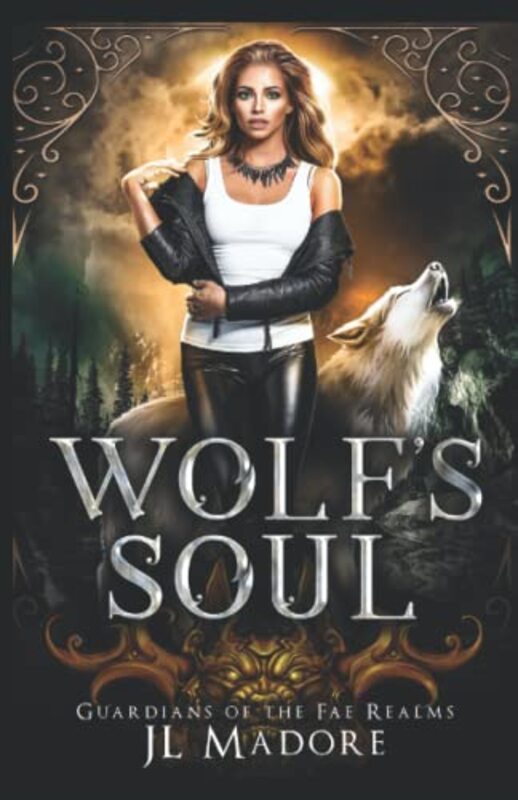 Book cover for "Wolf's Soul" by JL Madore