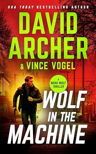Book cover for "Wolf in the Machine" by David Archer
