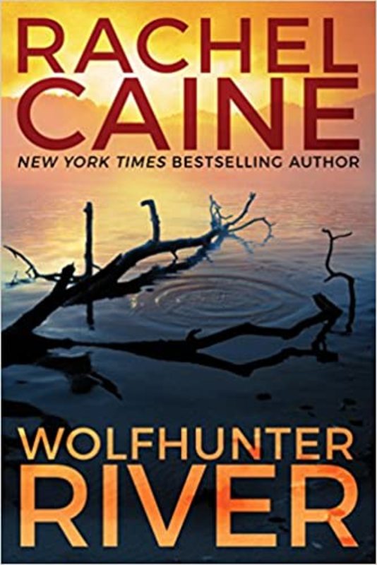 Book cover for "Wolfhunter River" by Rachel Caine