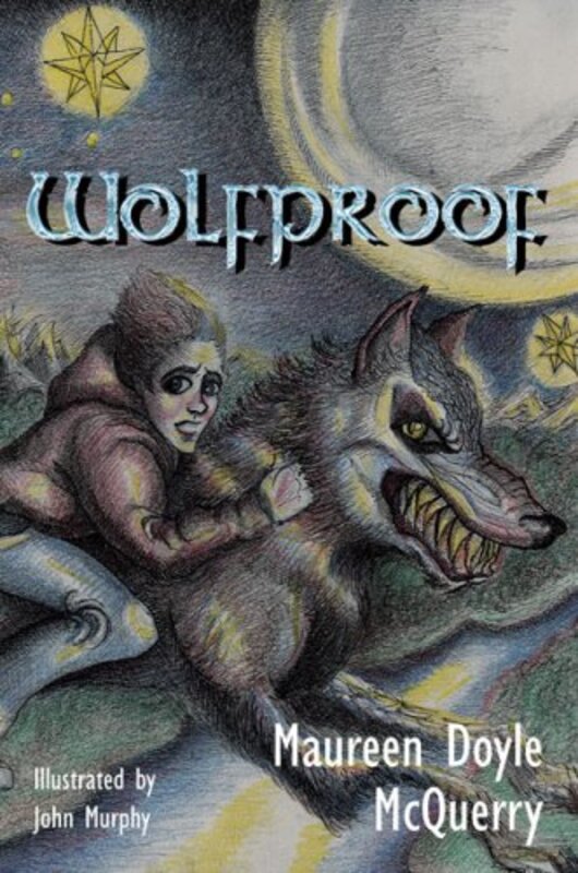 Book cover for "Wolfproof" by Maureen Doyle McQuerry