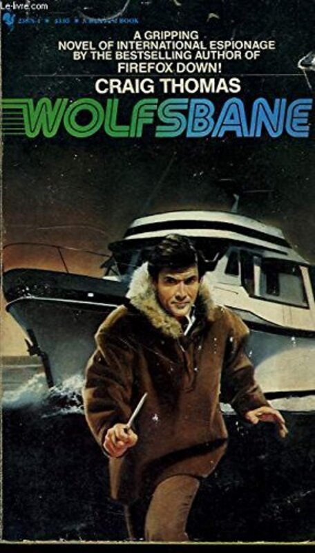 Book cover for "Wolfsbane" by Craig Thomas