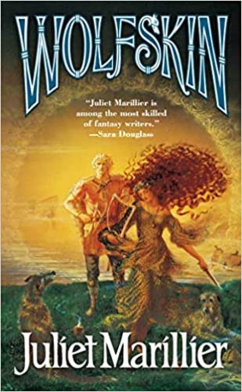 Book cover for "Wolfskin" by Juliet Marillier