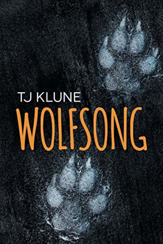 Book cover for "Wolfsong" by TJ Klune