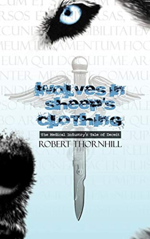 Book cover for "Wolves in Sheep's Clothing" by Robert Thornhill