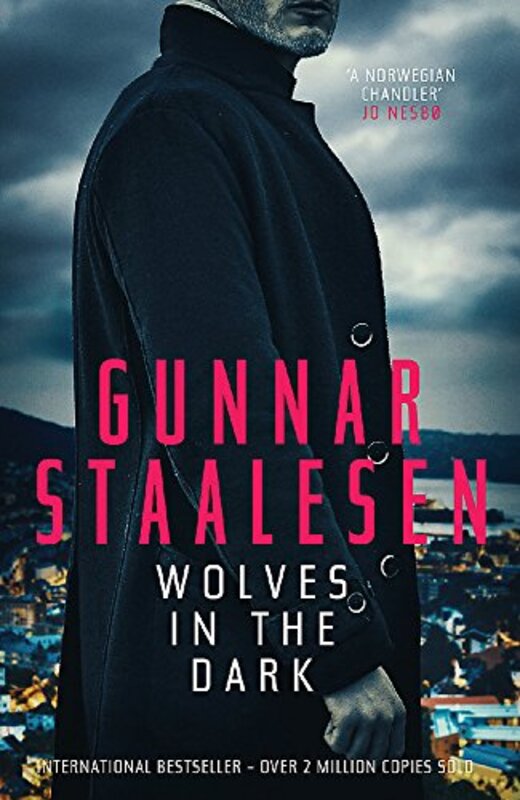 Book cover for "Wolves in the Dark" by Gunnar Staalesen