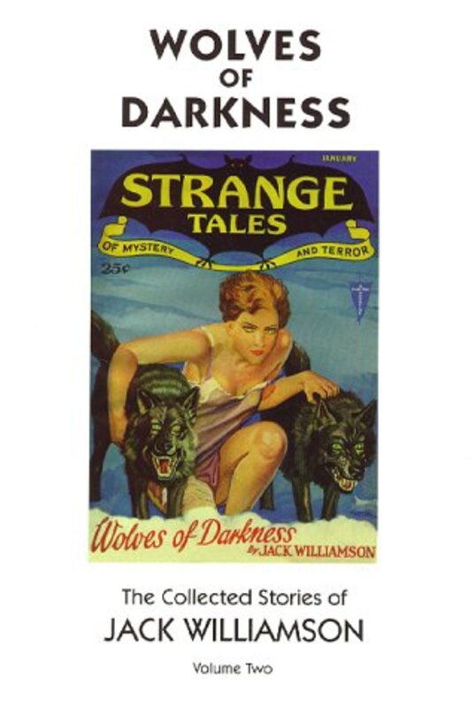 Book cover for "Wolves of DarknessX" by Jack Williamson