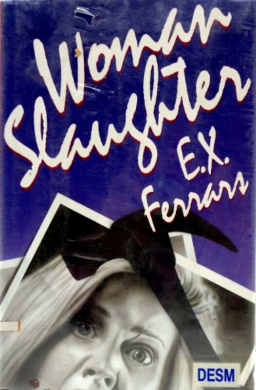 Book cover for "Woman Slaughter" by Elizabeth EX Ferrars