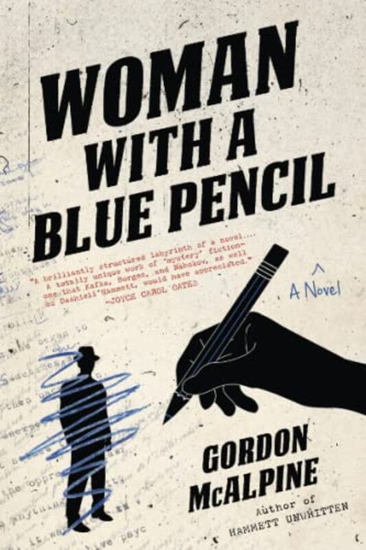 Book cover for "Woman with a Blue Pencil" by Gordon McAlpine