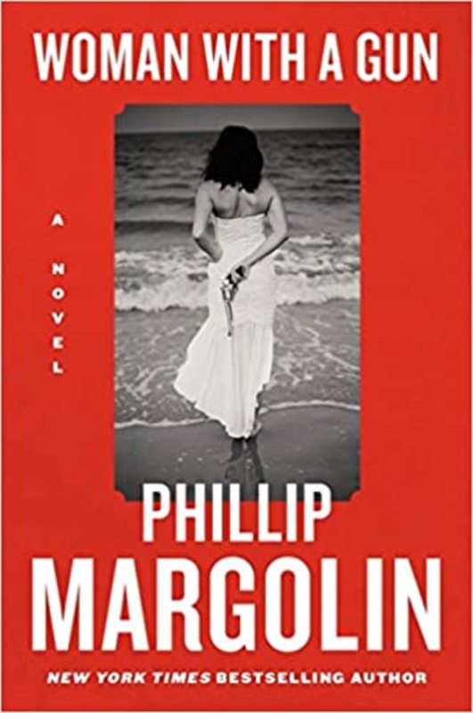 Book cover for "Woman with a Gun" by Phillip Margolin
