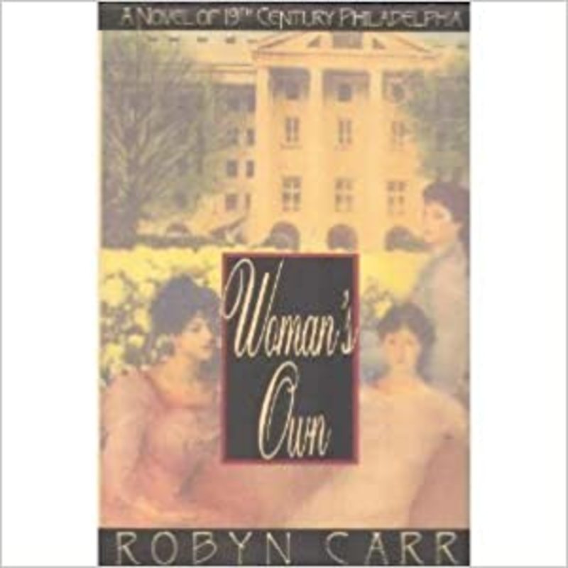 Book cover for "Woman's Own" by Robyn Carr
