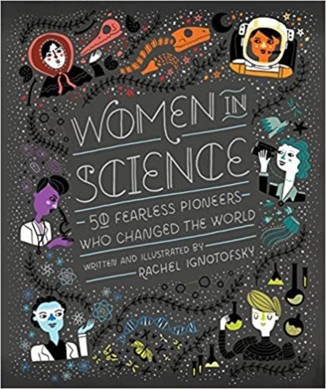 Book cover for "Women in Science" by Rachel Ignotofsky