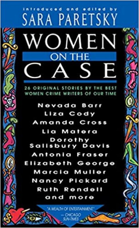 Book cover for "Women on the Case" by Sara Paretsky