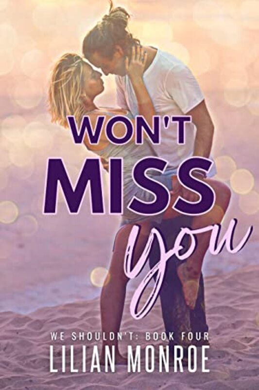Book cover for "Won't Miss You" by Lilian Monroe