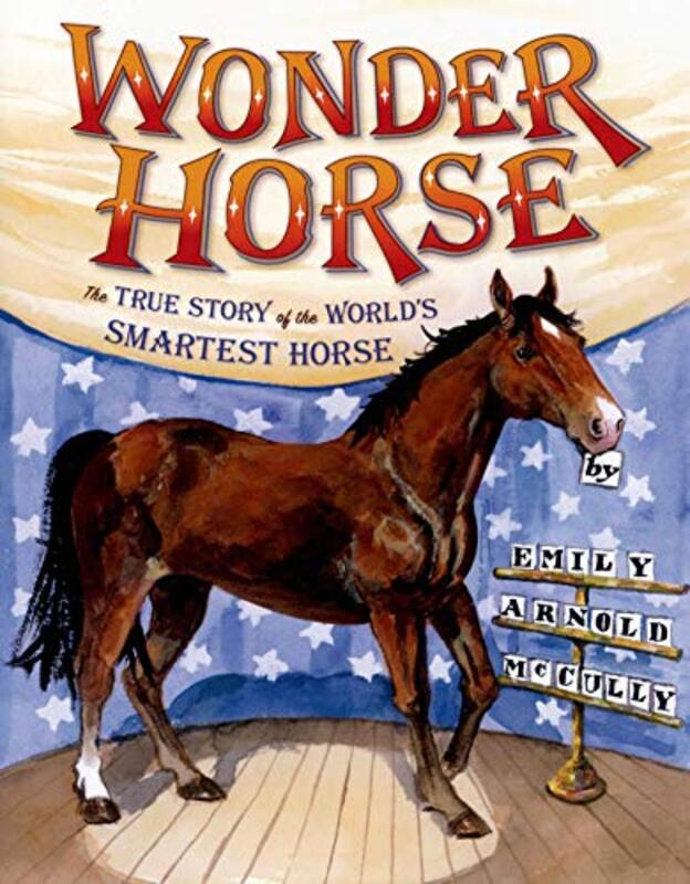Book cover for "Wonder Horse" by Emily Arnold McCully