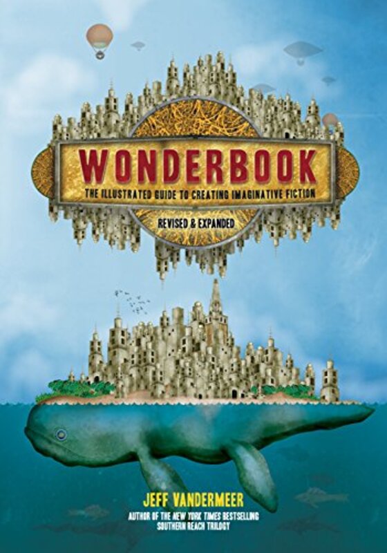 Book cover for "Wonderbook" by Jeff VanderMeer
