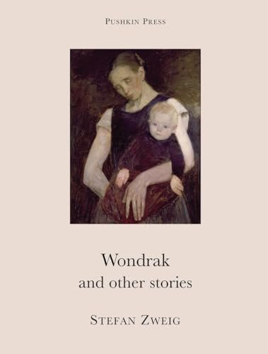 Book cover for "Wondrak and Other Stories" by Stefan Zweig