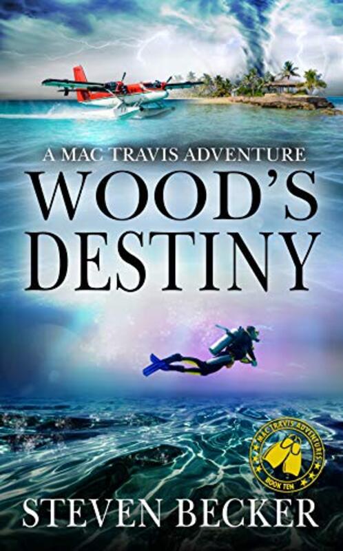 Book cover for "Wood's Destiny" by Steven Becker